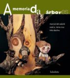 Portada del Libro A Memoria Das Arbores