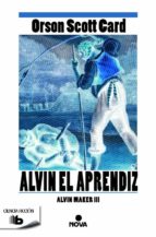Alvin Maker 3: Alvin El Aprendiz