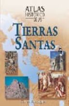 Portada del Libro Atlas Historico De Las Tierras Santas