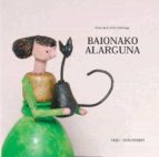 Portada del Libro Baionako Alarguna