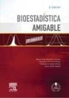 Bioestadística Amigable + Studentconsult En Español 3 Ed.