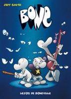 Bone Nº 1: Lejos De Boneville