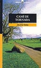 Cami De Tornada