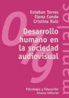 Portada del Libro Desarrollo Humano En La Sociedad Audiovisual
