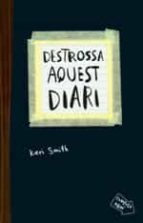 Destrossa Aquest Diari