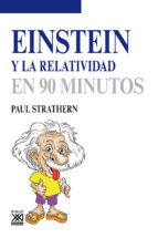 Portada del Libro Einstein Y La Relatividad En 90 Minutos