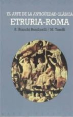 Portada del Libro El Arte De La Antigüedad Clasica, Etruria Roma