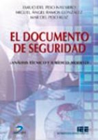 El Documento De Seguridad: Analisis Tecnico Y Juridico. Modelo