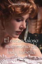 Portada del Libro El Escandaloso Matrimonio De Lady Isabella