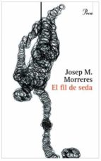 Portada del Libro El Fil De Seda