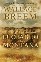 Portada del Libro El Leopardo Y La Montaña