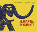 Elefante, Un Guisante