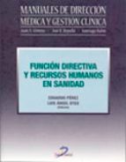 Funcion Directiva Y Recursos Humanos En Sanidad