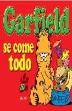 Portada del Libro Garfield Se Come Todo