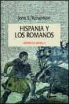 Portada del Libro Hispania Y Los Romanos: Historia De España