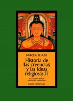 Historia De Las Creencias Y Las Ideas Religiosas Ii