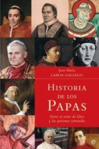Portada del Libro Historia De Los Papas: Entre El Reino De Dios Y Las Pasiones Terr Enales