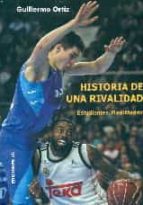 Portada del Libro Historia De Una Rivalidad. Estudiantes-real Madrid