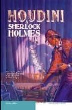 Portada del Libro Houdini Y Sherlock Holmes