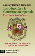Introduccion A La Constitucion Española: Edicion De Los Xxv Años De La Constitucion