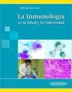 La Inmunologia En La Salud Y La Enfermedad