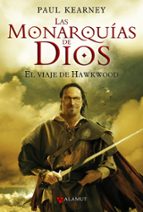 Las Monarquias De Dios 1: El Viaje De Hawkwood