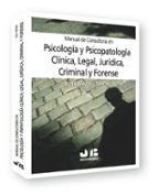 Portada del Libro Manual De Consultoria En Psicologia Y Psicopatologia Clinica, Leg Al, Juridica, Criminal Y Forense