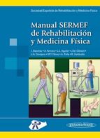 Manual Sermef De Rehabilitacion Y Medicina Fisica