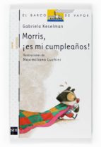 Morris, ¡ Es Mi Cumpleaños!