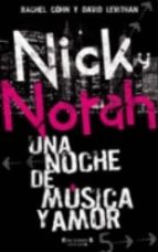 Nick Y Norah: Una Noche De Musica Y Amor