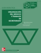 Organizacion Del Servicio Y Trabajos De Secretariado