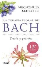 Portada del Libro Terapia Floral De Bach: Teoria Y Practica