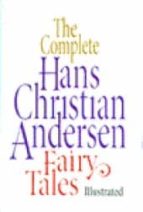 Portada del Libro The Complete Hans Christian Andersen Fairy Tales