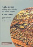 Portada del Libro Urbanistica De Las Grandes Ciudades Del Mundo Antiguo