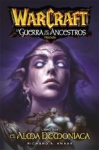 Warcraft. La Guerra De Los Ancestros 2. El Alma Demoníaca