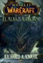 World Of Warcraft. El Alba De Los Aspectos