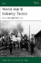 World War Ii Infantry Tactics: Company And Battalion