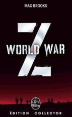 World War Z : Une Histoire Orale De La Guerre Des Zombies