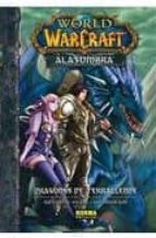 World Warcraft. A La Sombra: Dragones De Terrallende